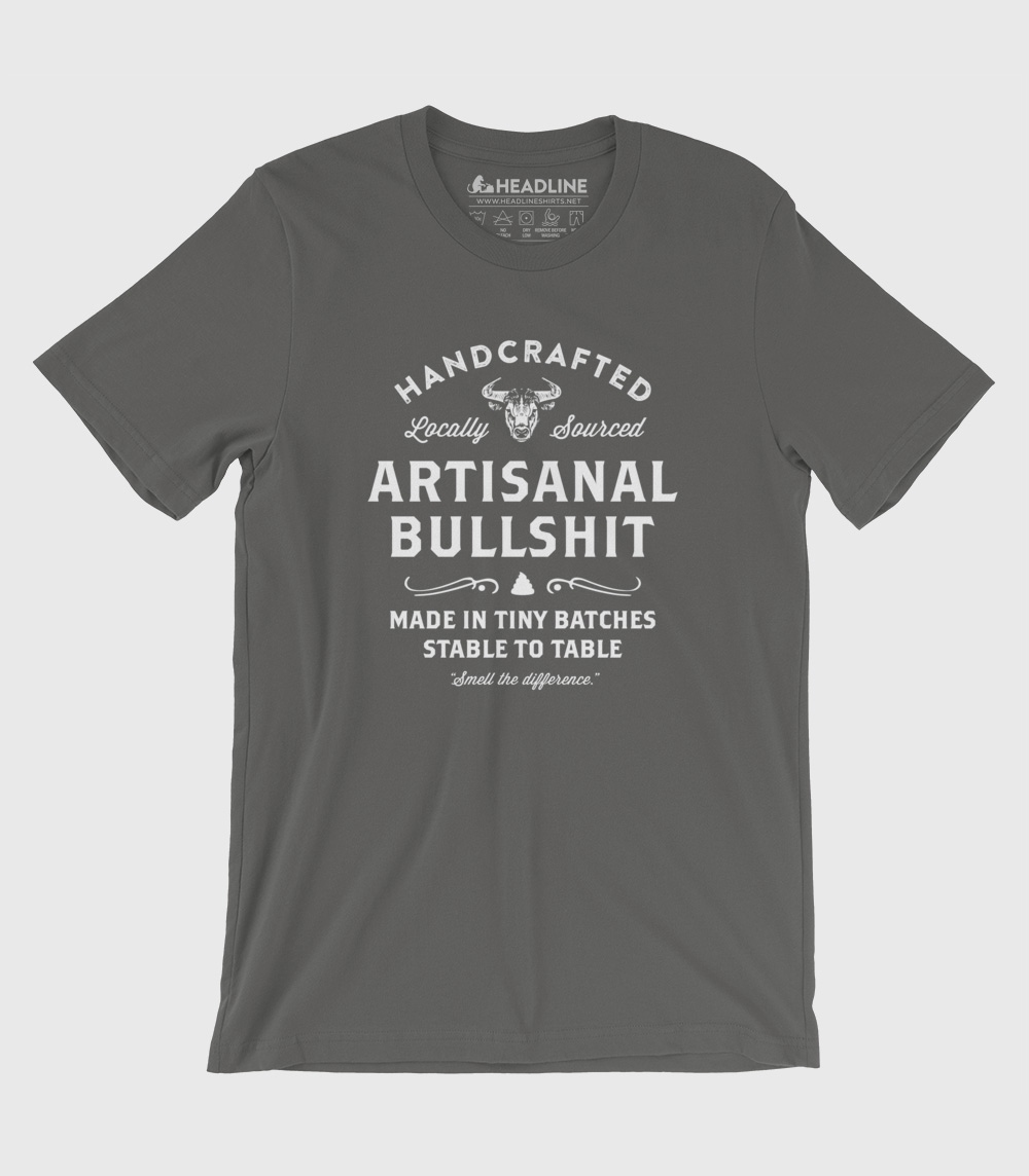 Artisanal Bullsh-t Unisex Cotton/Poly T-Shirt
