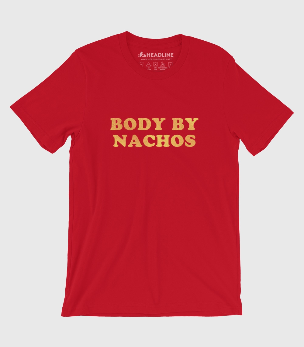 Body by Nachos Unisex 100% Cotton T-Shirt