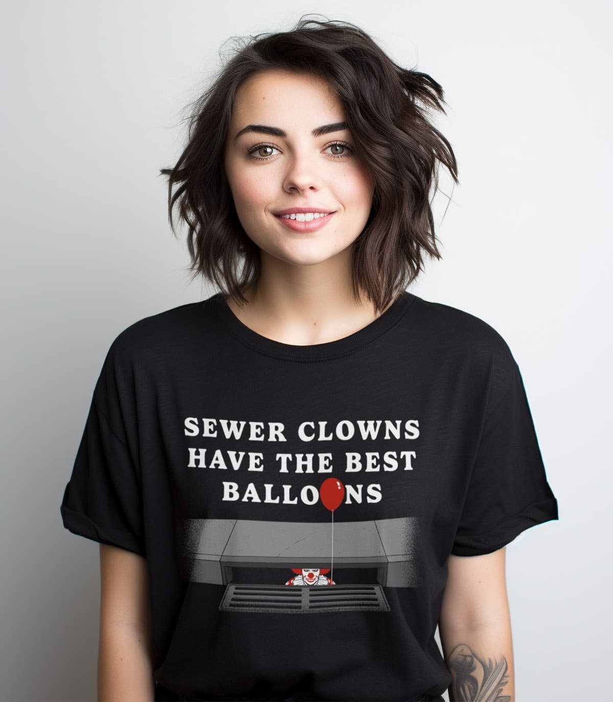 Sewer Clowns Have The Best Balloons Unisex 100% Cotton T-Shirt