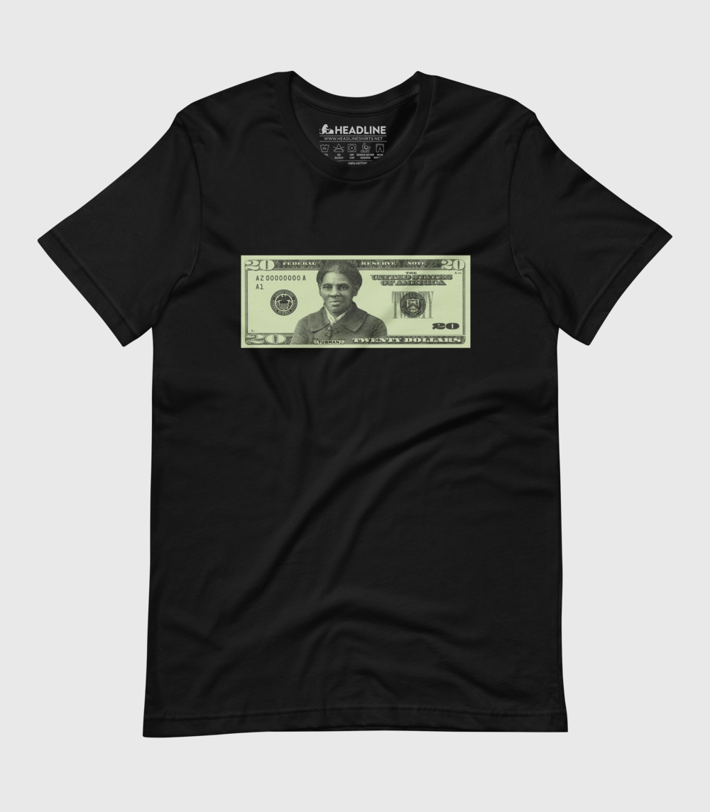 Harriet Tubman $20 Bill Unisex 100% Cotton T-Shirt